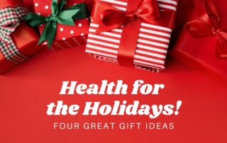 health for the holidays gift ideas Propel Physiotherapy